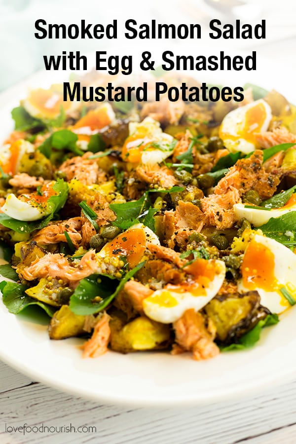 Hot Smoked Salmon Salad with Egg & Smashed Mustard Potatoes - Love Food ...
