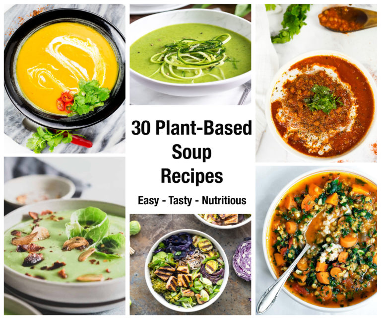 A collage of different Vegan and plant- based soup recipes