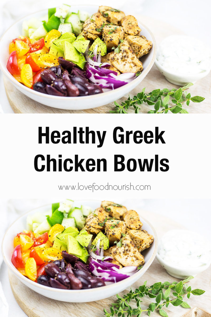 Top and bottom photo of Greek chicken salad bowl on wooden board with oregano in front with text overlay saying healthy greek chicken bowls.