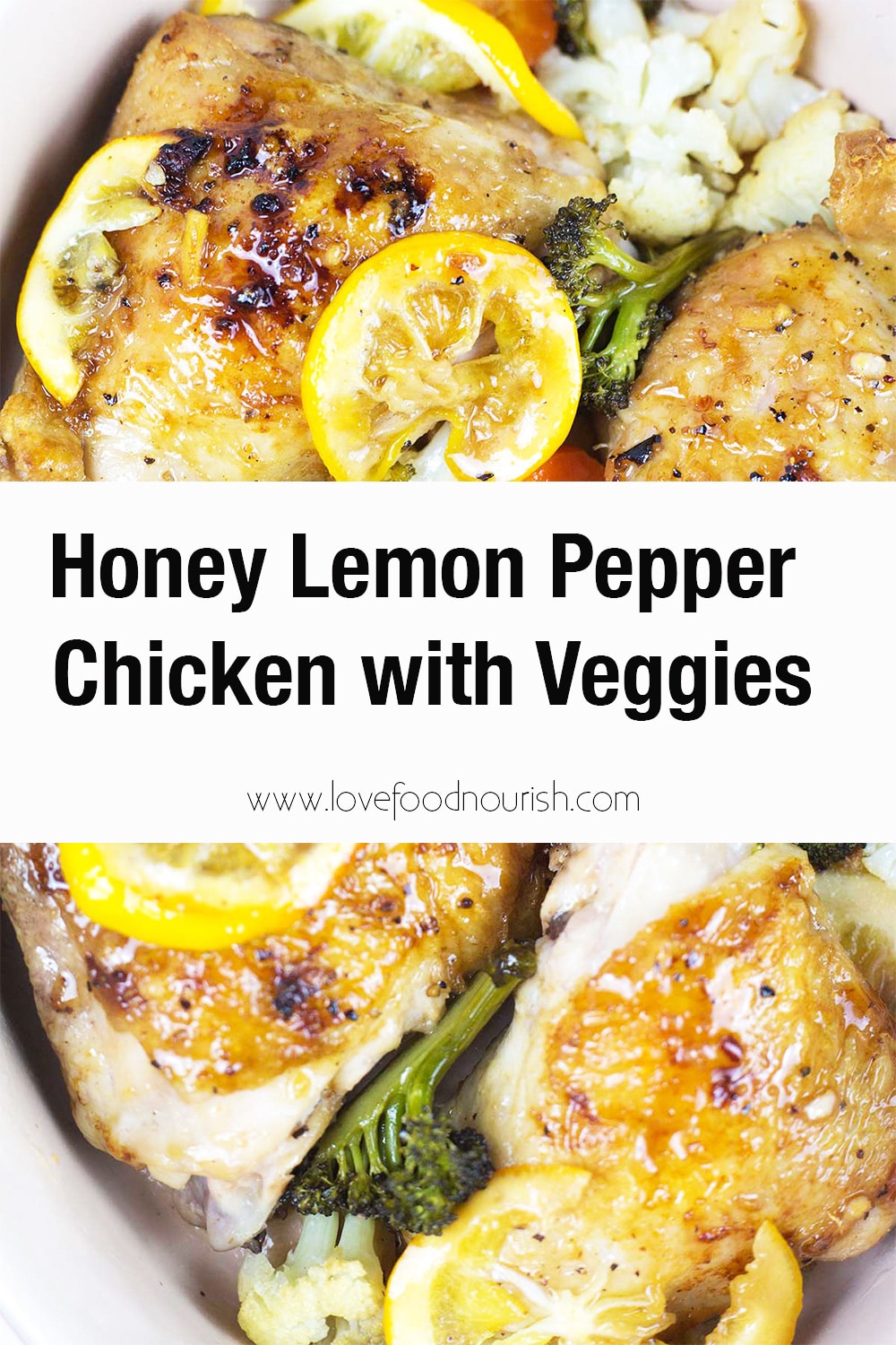 Baked honey honey pepper chicken, close up of chicken and vegetables with text overlay.
